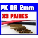 PRISE PK OR PAR 3 PAIRES DIAMETRE 2mm 30A MAXI